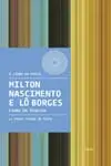 Milton Nascimento e Lô Borges - Clube Da Esquina