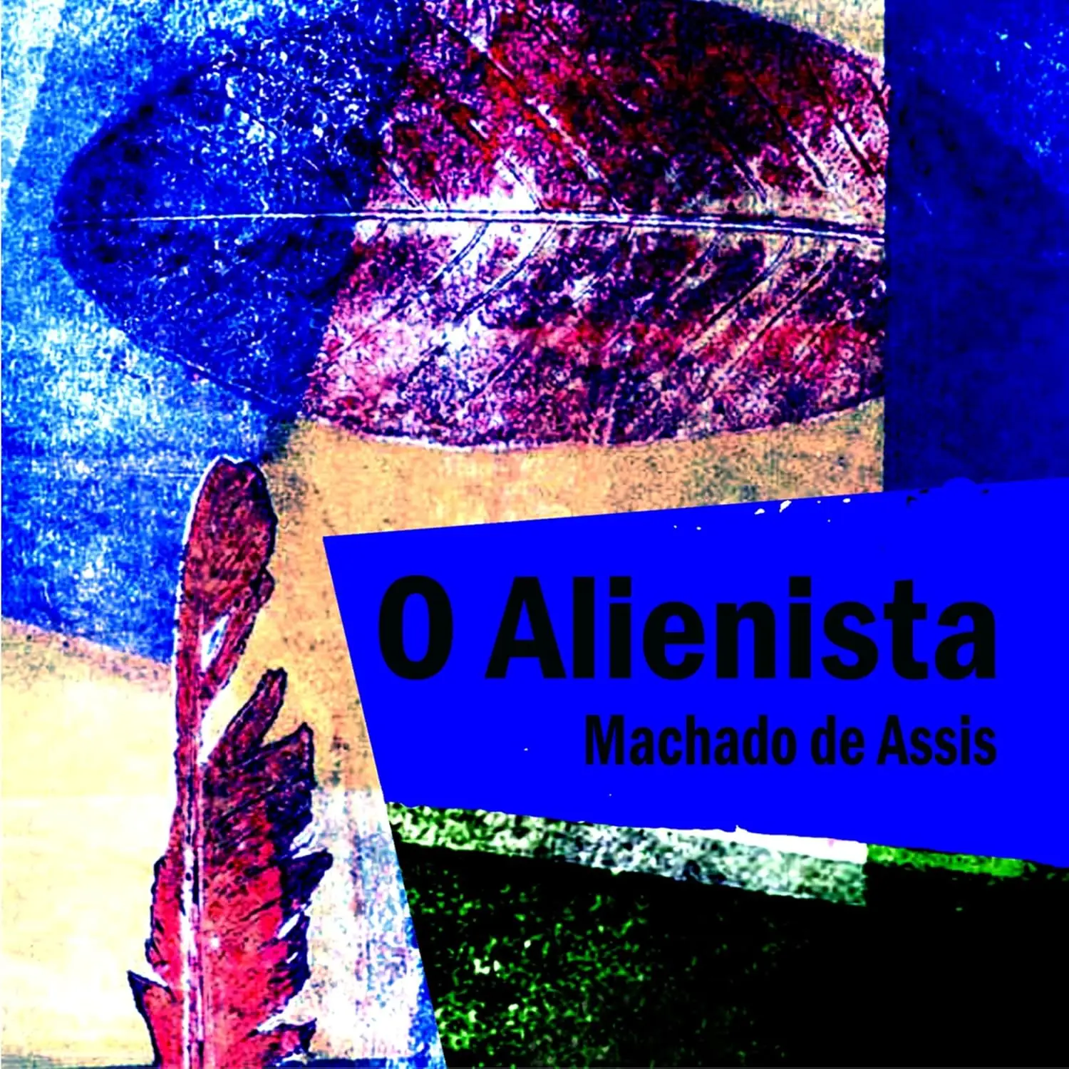 o Alienista