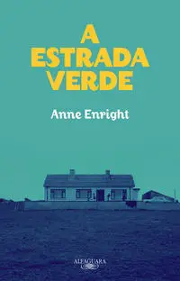 Estrada Verde, A
