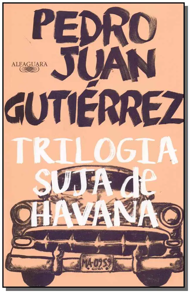 Trilogia Suja de Havana