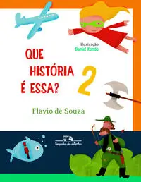 Que História é Essa? 1