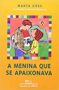 a Menina Que Se Apaixonava