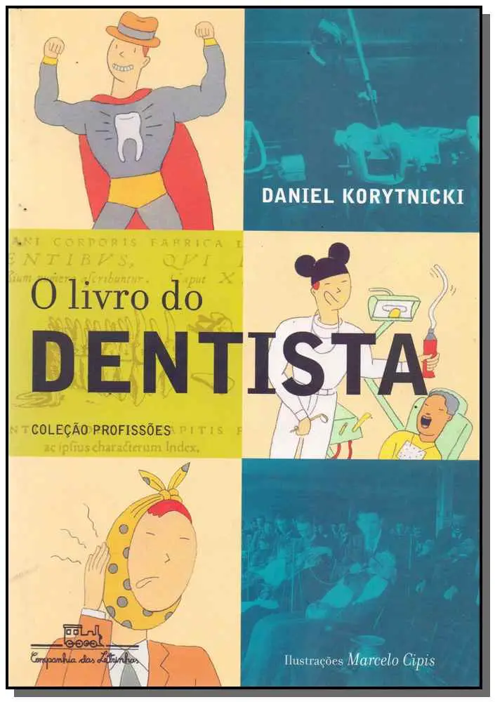 Livro Do Dentista, O