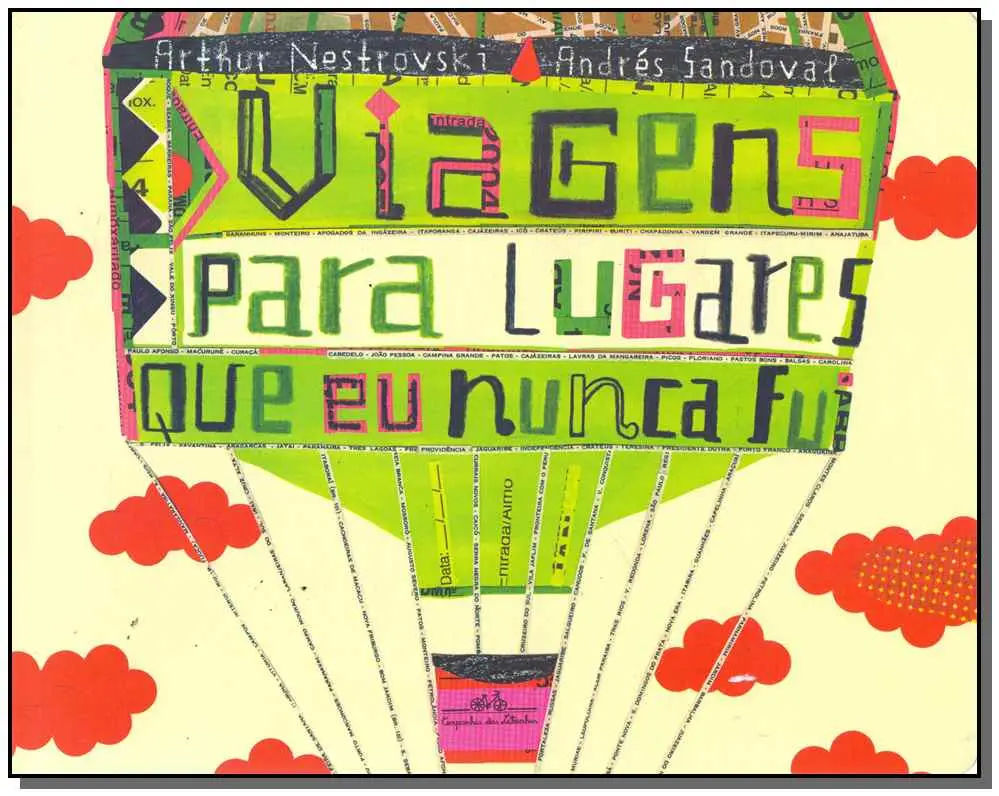 Viagens Para Lugares Que eu Nunca Fui