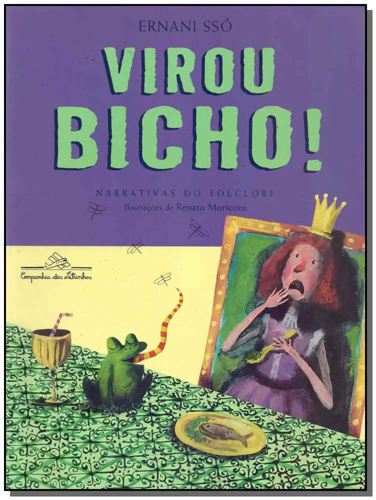 Virou Bicho!