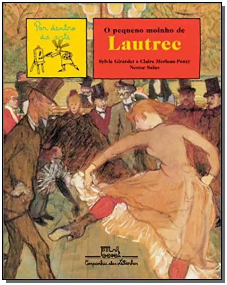 o Pequeno Moinho De Lautrec