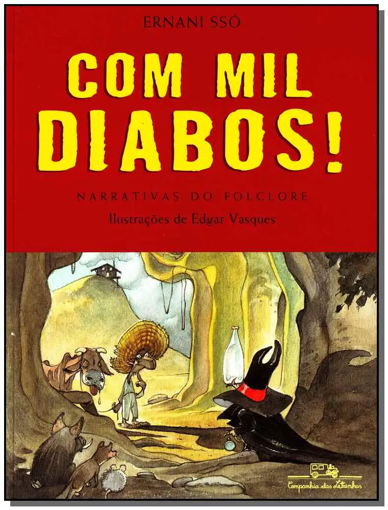 Com Mil Diabos!