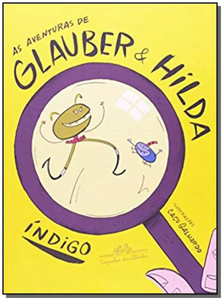 Aventuras de Glauber e Hilda, As