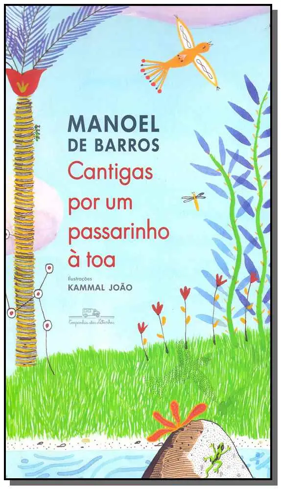 Cantigas por um Passarinho à Toa