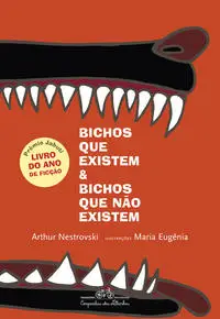Bichos Que Existem e Bichos Que Não Existem
