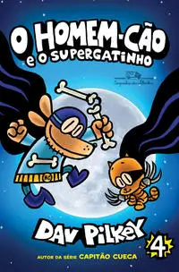 o Homem-cão e o Supergatinho