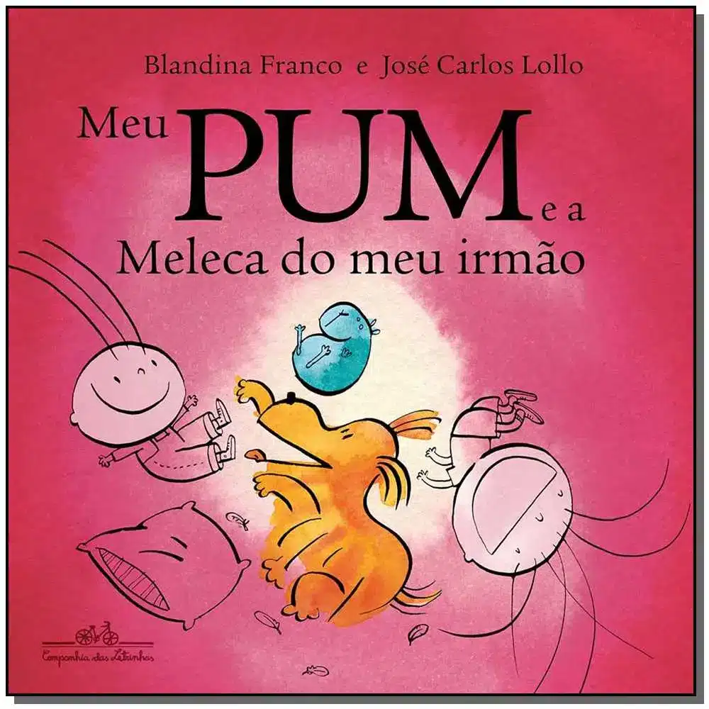 Meu Pum e a Meleca do Meu Irmão