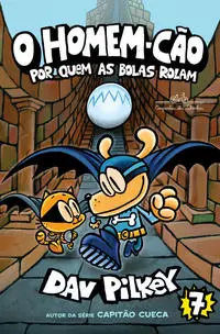 o Homem-cão: Por Quem As Bolas Rolam