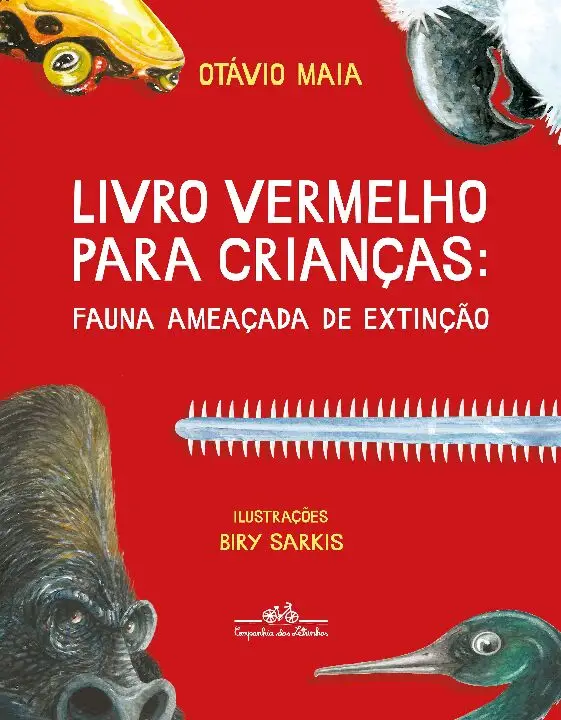 Livro Vermelho Para Crianças: Fauna Ameaçada De Extinção