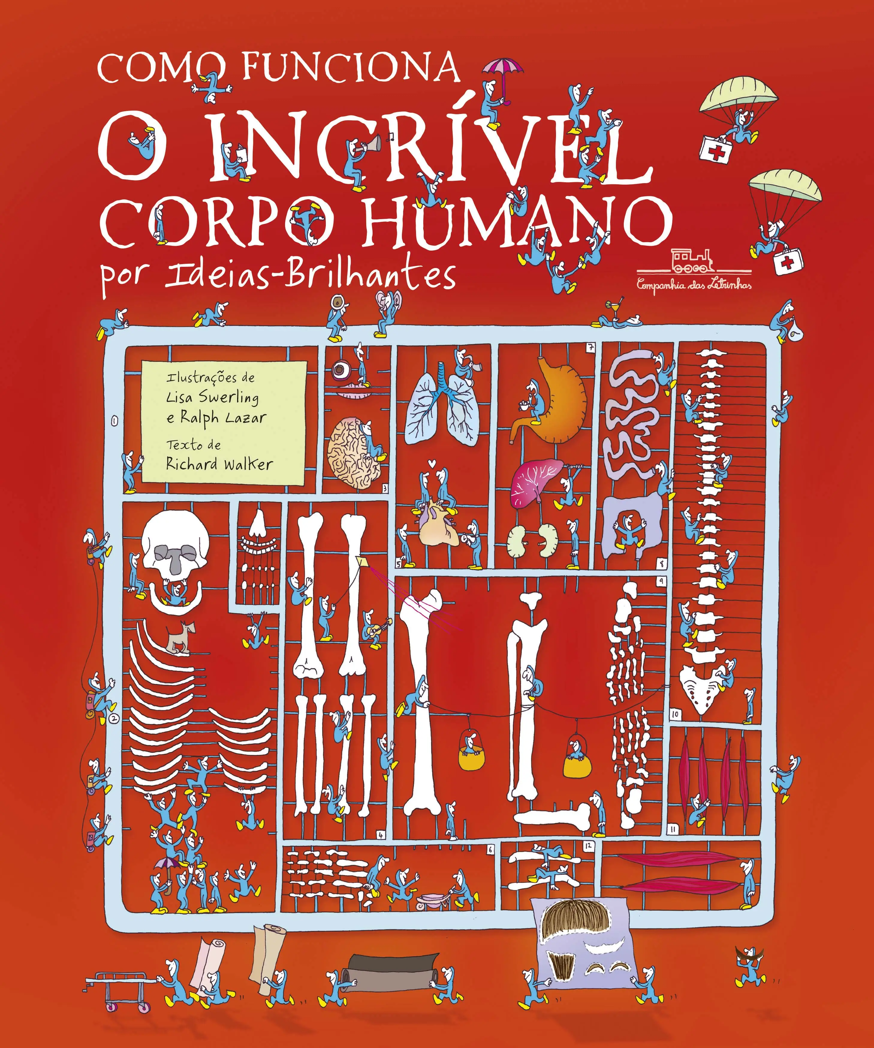 Como Funciona o Incrível Corpo Humano: Por Ideias-brilhantes - 02Ed/22