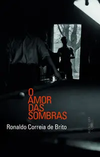 Amor das Sombras, O