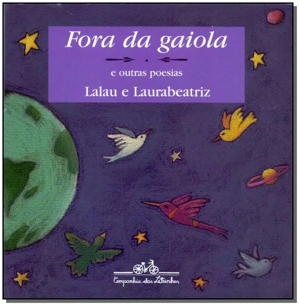 Fora da Gaiola