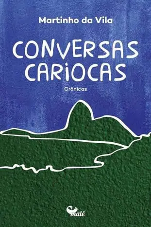 Conversas Cariocas - Crônicas