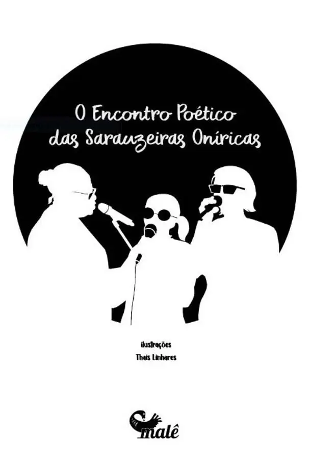 O Encontro Poético Das Sarauzeiras Oníricas