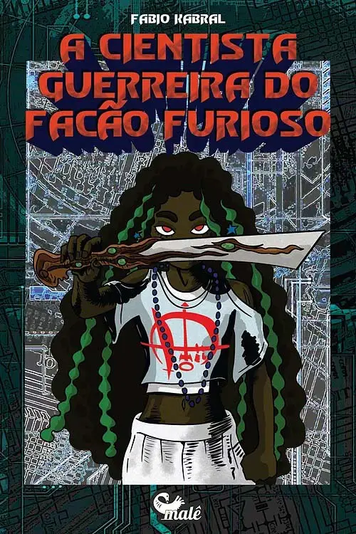 A Cientista Guerreira Do Facão Furioso