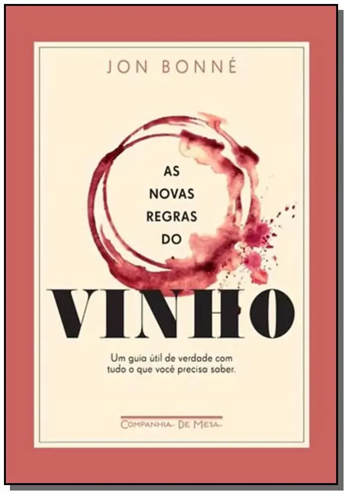 Novas Regras do Vinho, As