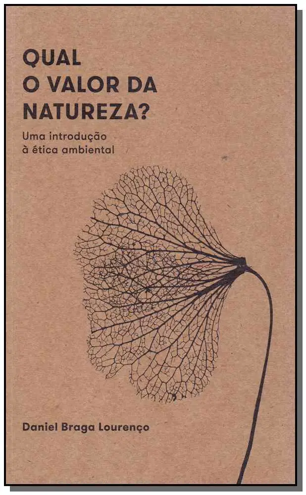 Qual o Valor da Natureza?
