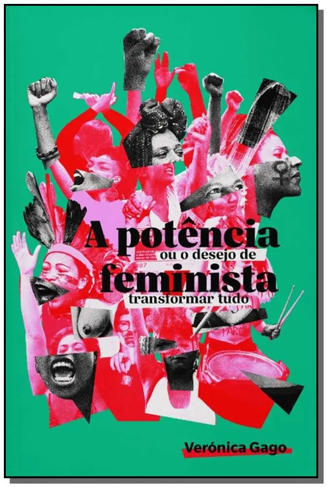 Potência Feminista, A
