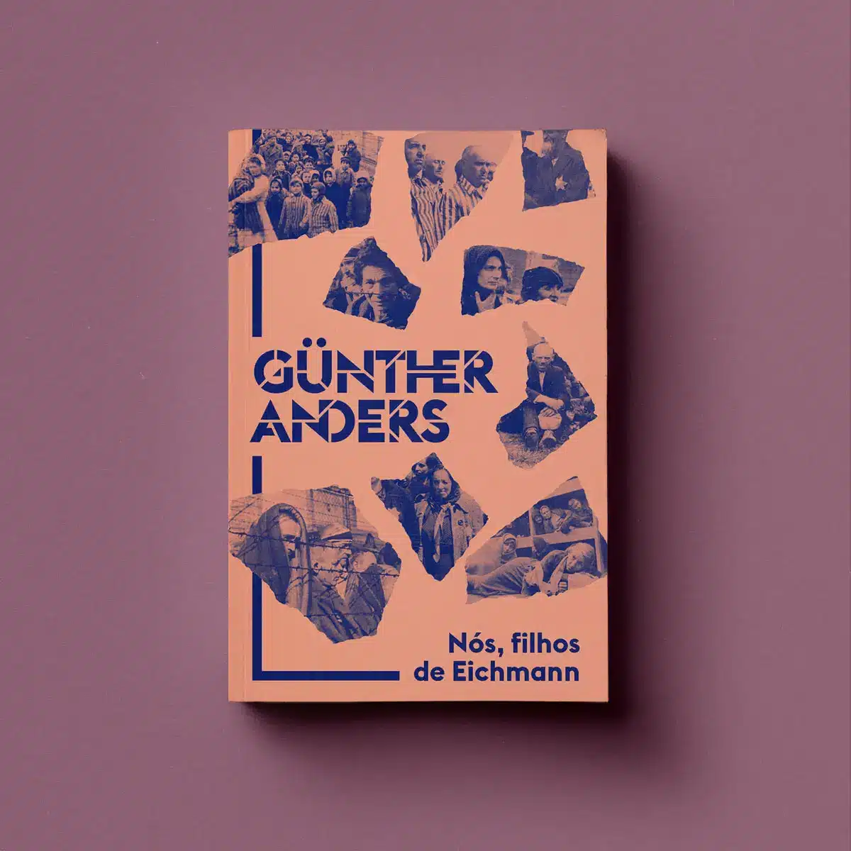 Nós, Filhos de Eichmann