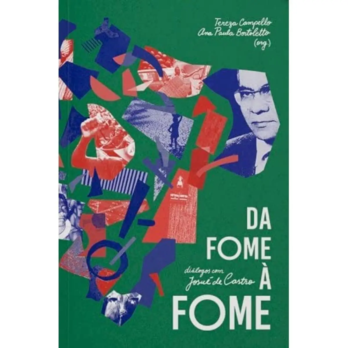 Da Fome à Fome
