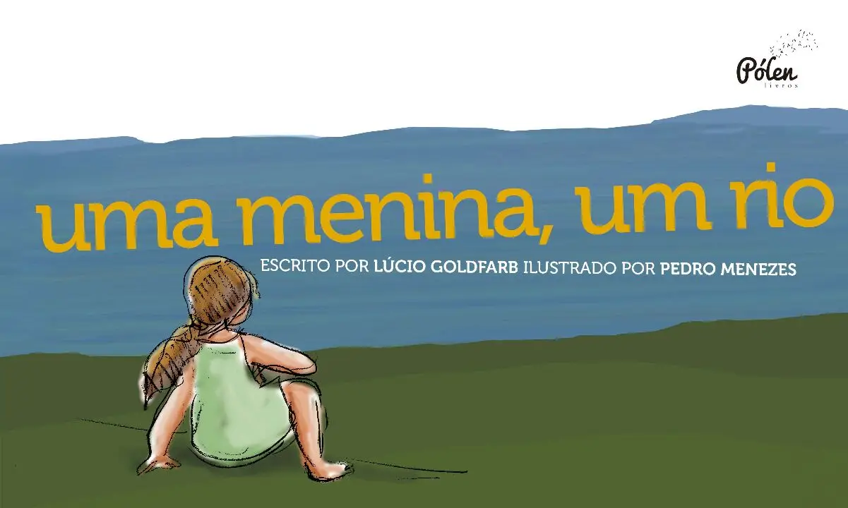 Uma Menina, Um Rio